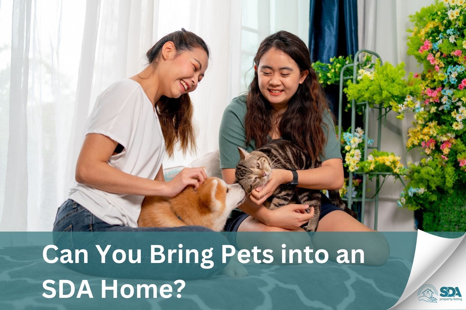 Can You Bring Pets into an SDA Home?